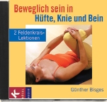 CD: Beweglich sein in Hüfte, Knie und Bein